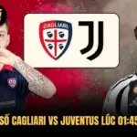 Dự Đoán Tỷ Số Cagliari Vs Juventus Lúc 01:45 Ngày 12/10