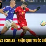 Freiburg vs Schalke – Nhận Định Trước Giờ Bóng Lăn
